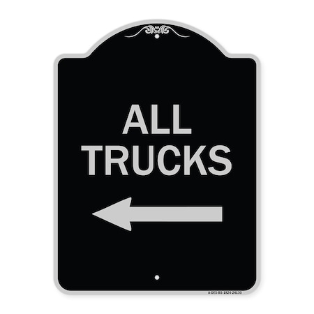 Signmission Driveway All Trucks W/ Left Arrow Heavy-Gauge Aluminum Architectural Sign, 24" x 18", BS-1824-24130 A-DES-BS-1824-24130